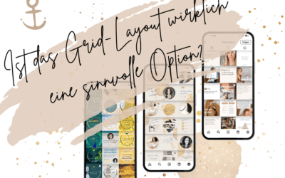 Grid-Layout: Die perfekte Struktur für deinen Instagram-Feed?